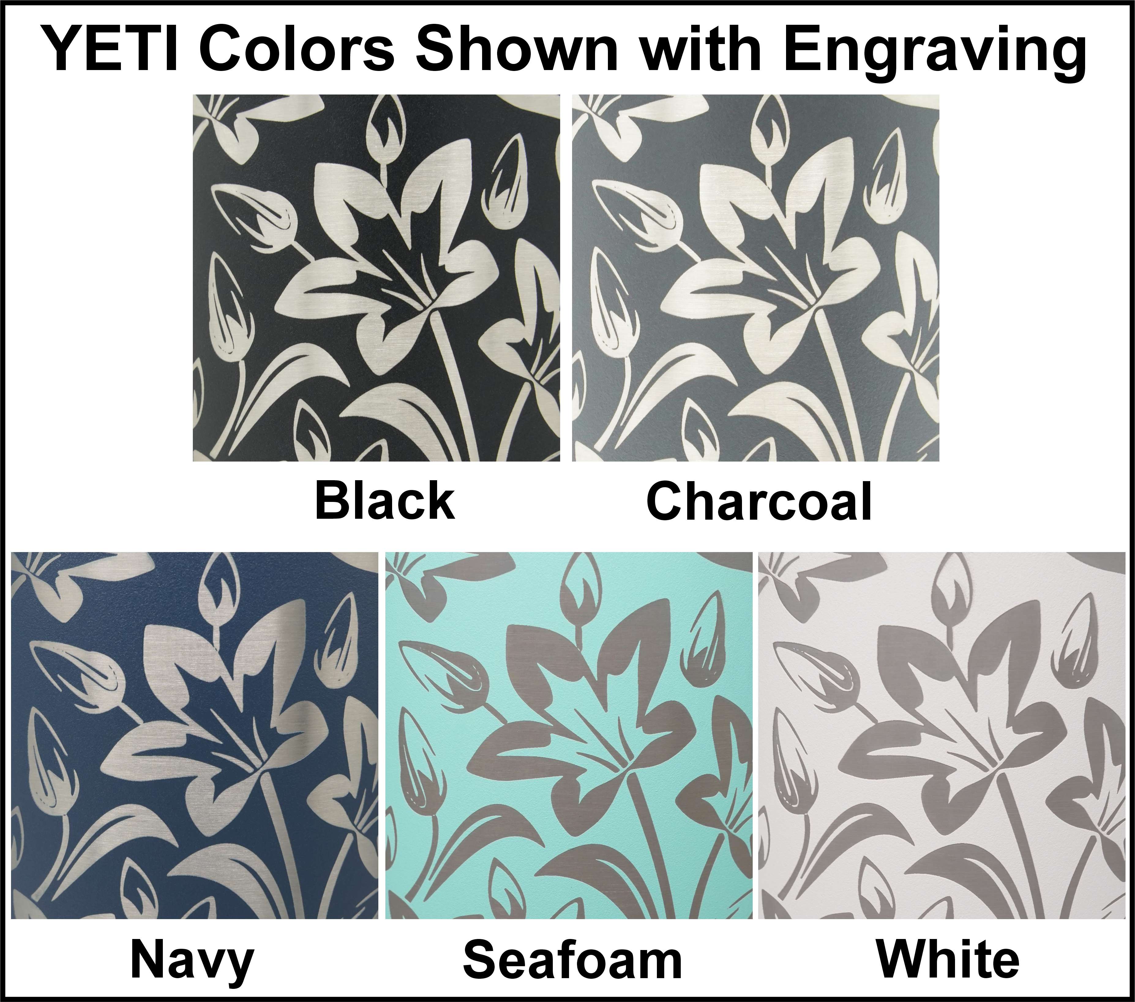 Laser engraved lily flower pattern shown in each Yeti tumbler color.